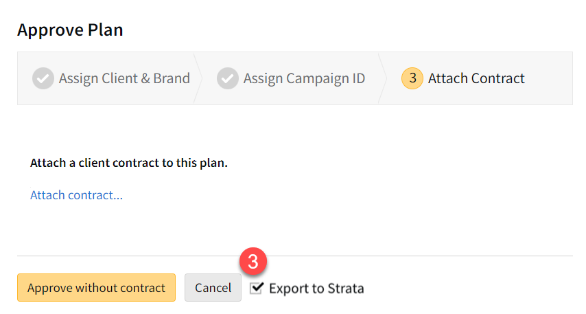 Approval Plan modal showing the Attach Contract stage and the Export to Strata option selected and highlighted.
