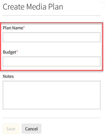 Create Media Plan modal with the Plan Name and Budget highlighted