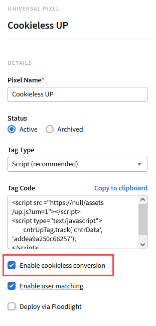 The enable cookieless conversion checkbox on a universal pixel details page