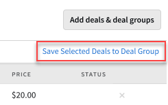 The save selected deals to deal group link