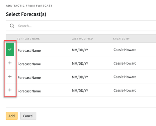 Add tactic from forecast page with the selection option to the left of each item